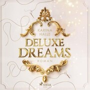 Deluxe Dreams