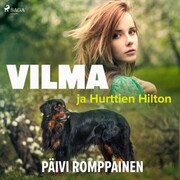 Vilma ja Hurttien Hilton