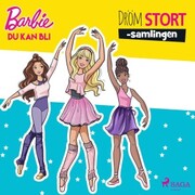 Barbie - Du kan bli - Dröm stort-samlingen - Cover
