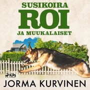 Susikoira Roi ja muukalaiset - Cover