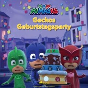 PJ Masks - Geckos Geburtstagsparty