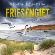 Friesengift: Ein Nordfriesland-Krimi (Ein Fall für Thamsen & Co. 12) - Cover