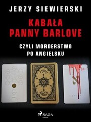 Kaba¿a panny Barlove, czyli morderstwo po angielsku