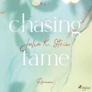Chasing Fame (Montana Arts College 2)