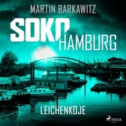 SoKo Hamburg: Leichenkoje (Ein Fall für Heike Stein