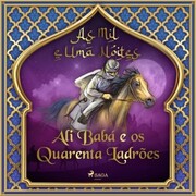 Ali Babá e os Quarenta Ladrões (As Mil e Uma Noites 1) - Cover