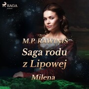 Saga rodu z Lipowej 34: Milena - Cover