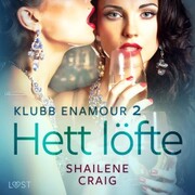 Klubb Enamour 2: Hett löfte - erotisk novell - Cover