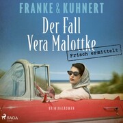 Frisch ermittelt: Der Fall Vera Malottke (Ein Heißmangel-Krimi, Band 1) - Cover