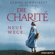Die Charité: Neue Wege - Cover