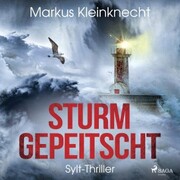 Sturmgepeitscht: Sylt-Thriller