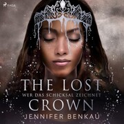 The Lost Crown, Wer das Schicksal zeichnet - Cover