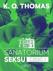 Sanatorium Seksu 1: Igor - seria erotyczna - Cover