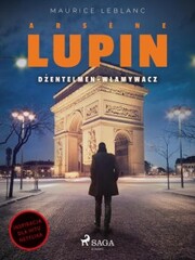 Arsène Lupin. D¿entelmen-w¿amywacz
