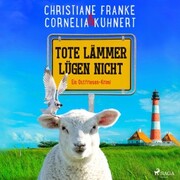 Tote Lämmer lu¿gen nicht - Ein Ostfriesen-Krimi (Henner, Rudi und Rosa, Band 10) - Cover