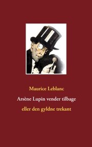 Arsène Lupin vender tilbage