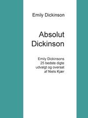 Absolut Dickinson - Cover