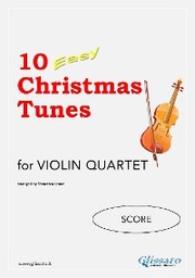 Violin Quartet Score '10 Easy Christmas Tunes'