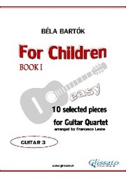 For Children by Bartok - Guitar Quartet (GTR.3)