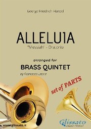 Alleluia by Handel - brass quintet - set of PARTS