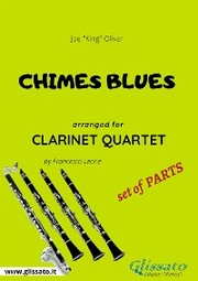 Chimes Blues - Clarinet Quartet set of PARTS