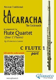 La Cucaracha - Flute Quartet set of PARTS