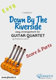 Down By The Riverside - Easy Guitar Quartet (score & parts)