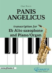 Panis Angelicus - Eb Alto Sax and Piano/Organ