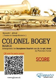Colonel Bogey - Saxophone Quartet score & parts