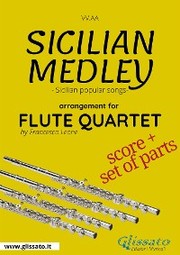 Flute Quartet score: Sicilian Medley