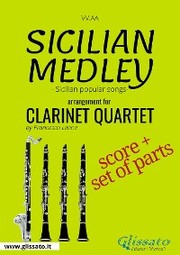 Clarinet Quartet score: 'Sicilian Medley'