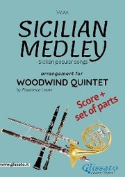 Woodwind Quintet Score 'Sicilian Medley'