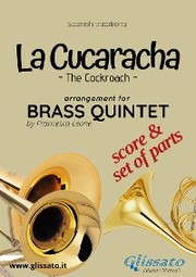 La Cucaracha - Brass Quintet score & parts