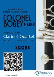 Colonel Bogey - Clarinet Quartet score & parts