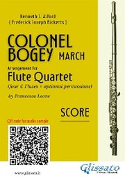 Colonel Bogey - Flute Quartet score & parts
