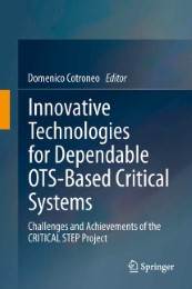 Innovative Technologies for Dependable OTS-Based Critical Systems - Abbildung 1