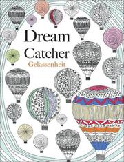 Dream Catcher - Gelassenheit - Cover