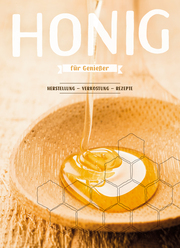 Honig für Genießer