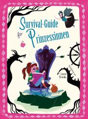 Survival-Guide für Prinzessinnen