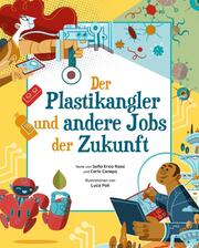 Der Plastikangler und andere Jobs der Zukunft - Cover
