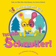 Tschüss Schnuller! - Cover