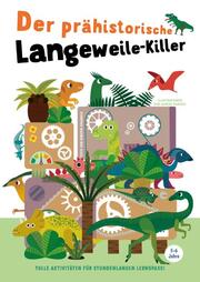 Der prähistorische Langeweile-Killer - Cover