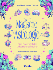 Magische Astrologie. Das Potenzial des Lebens erschliessen (VIVIDA) - Cover