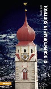 Glockentürme in Südtirol