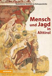 Mensch und Jagd in Alttirol - Cover
