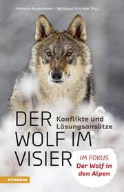 Mit dem Wolf leben - Konflikte und Lösungsansätze