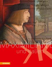 Maximilian I. und Italien - Cover