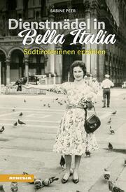 Dienstmädel in Bella Italia