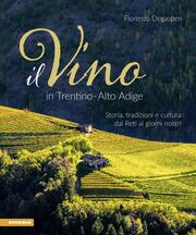Il Vino in Trentino - Alto Adige