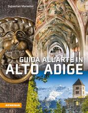 Guida all'arte in Alto Adige